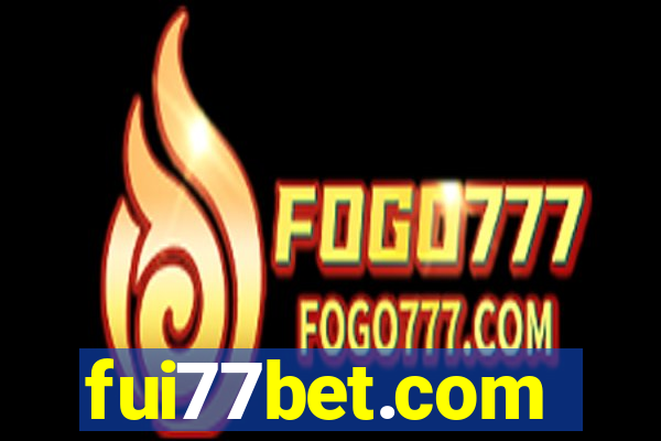 fui77bet.com