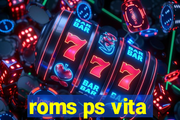 roms ps vita