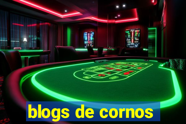 blogs de cornos