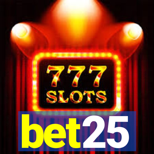 bet25