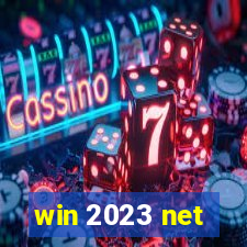 win 2023 net