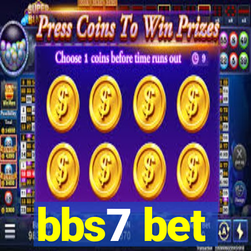 bbs7 bet