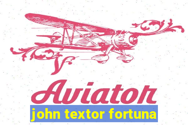 john textor fortuna