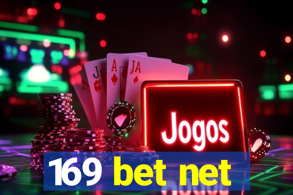 169 bet net