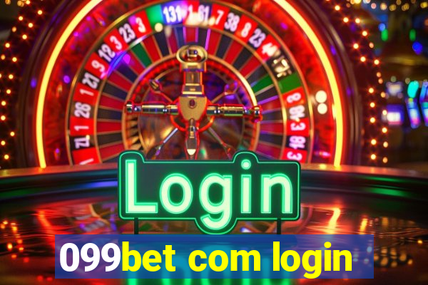 099bet com login