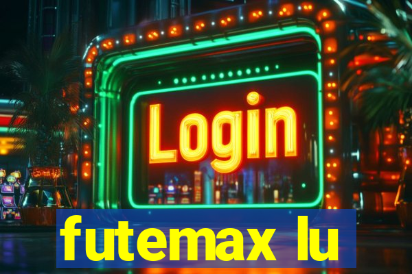 futemax lu