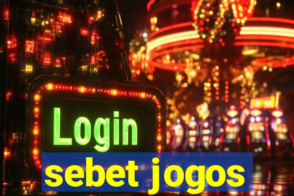 sebet jogos