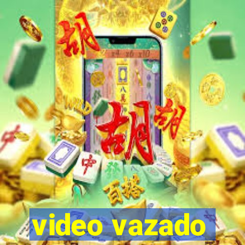 video vazado