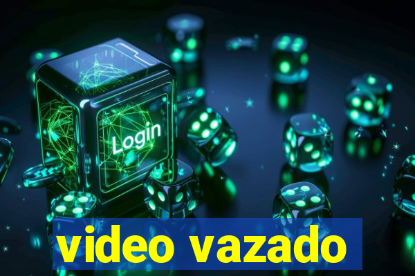 video vazado