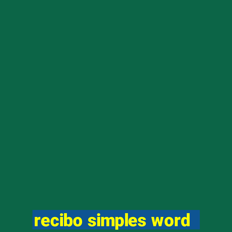 recibo simples word