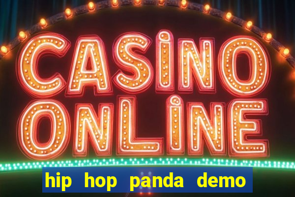 hip hop panda demo hip hop