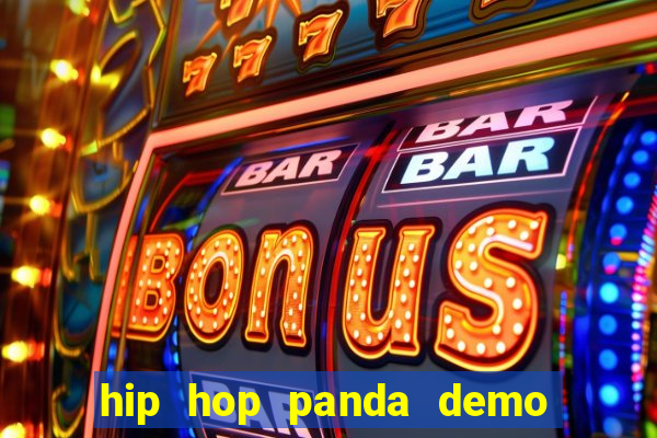 hip hop panda demo hip hop