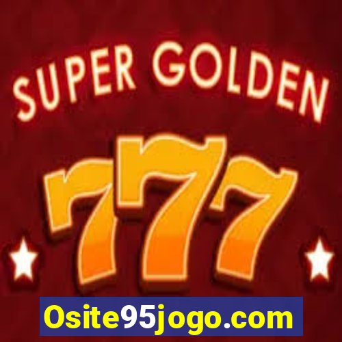 Osite95jogo.com