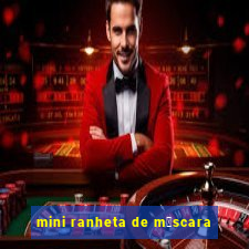 mini ranheta de m谩scara