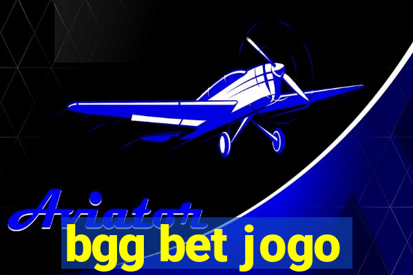 bgg bet jogo