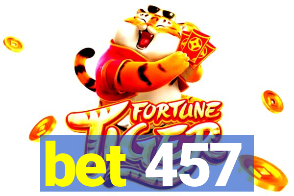 bet 457