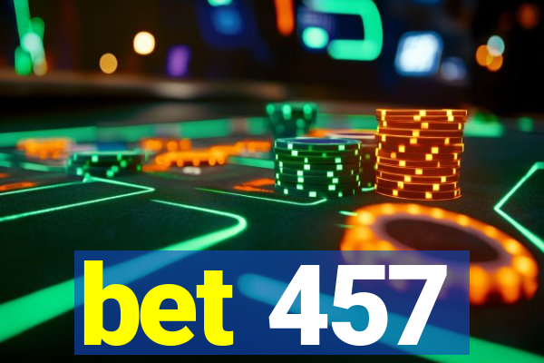 bet 457