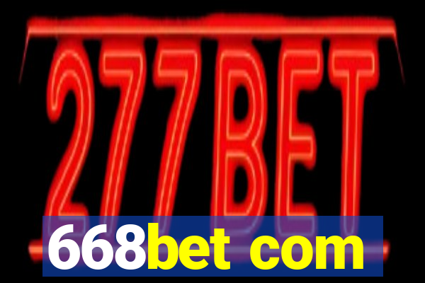 668bet com