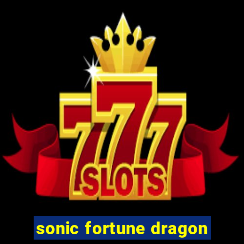 sonic fortune dragon