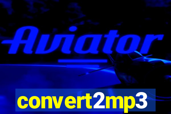 convert2mp3