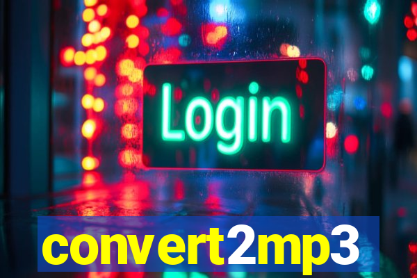 convert2mp3