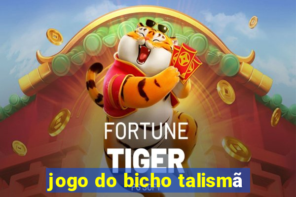 jogo do bicho talismã