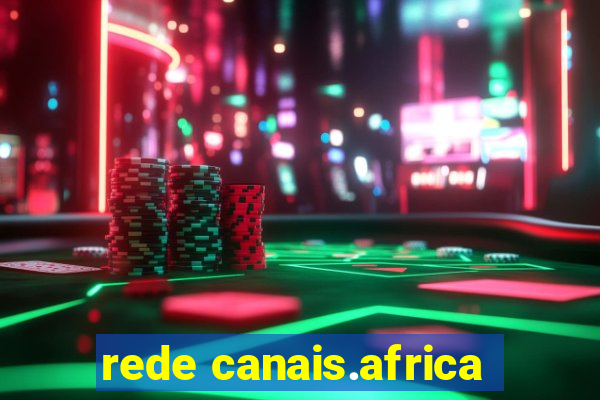 rede canais.africa