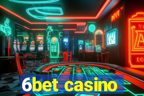 6bet casino