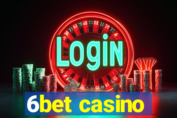 6bet casino