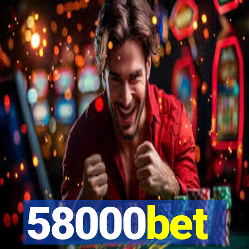 58000bet