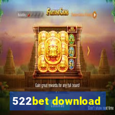 522bet download