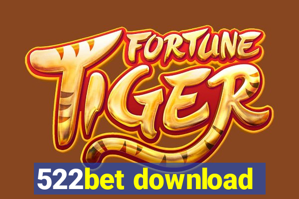 522bet download