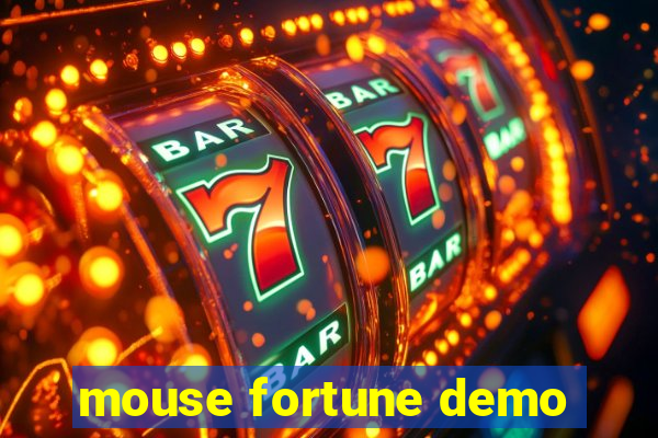 mouse fortune demo