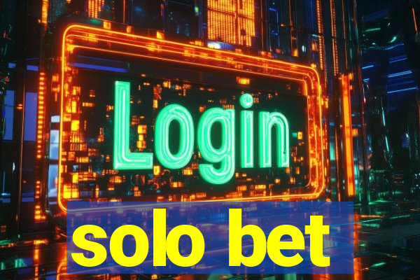 solo bet