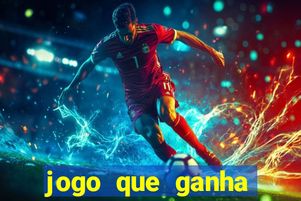 jogo que ganha dinheiro de verdade sem precisar depositar