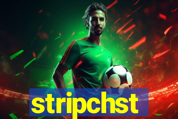 stripchst