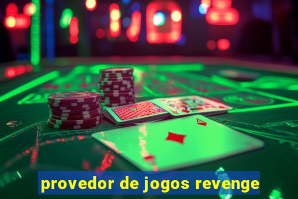 provedor de jogos revenge