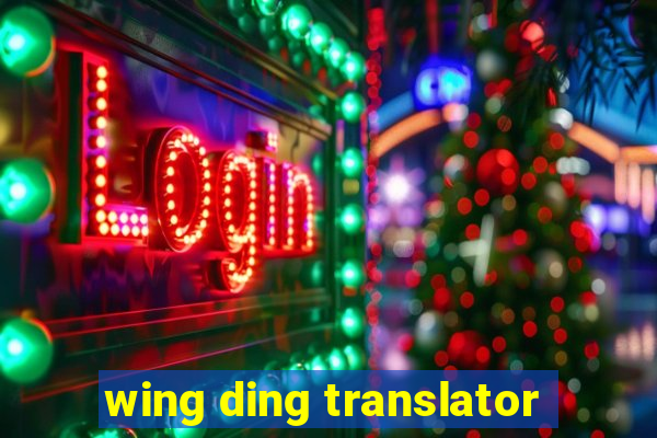 wing ding translator