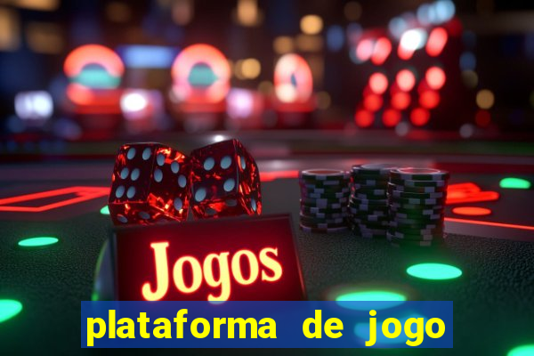 plataforma de jogo para ganhar dinheiro