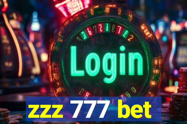 zzz 777 bet