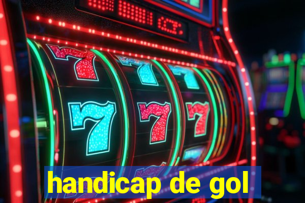 handicap de gol