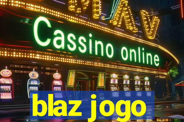 blaz jogo