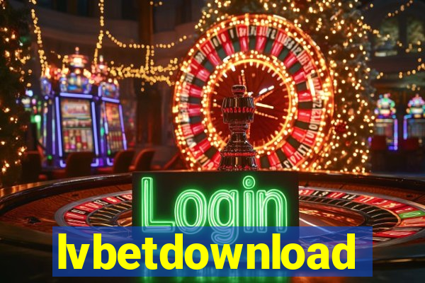 lvbetdownload