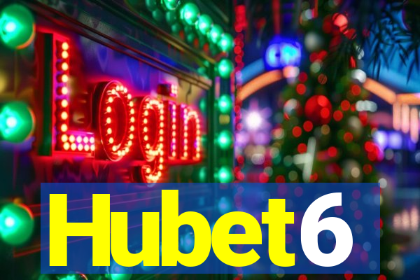 Hubet6