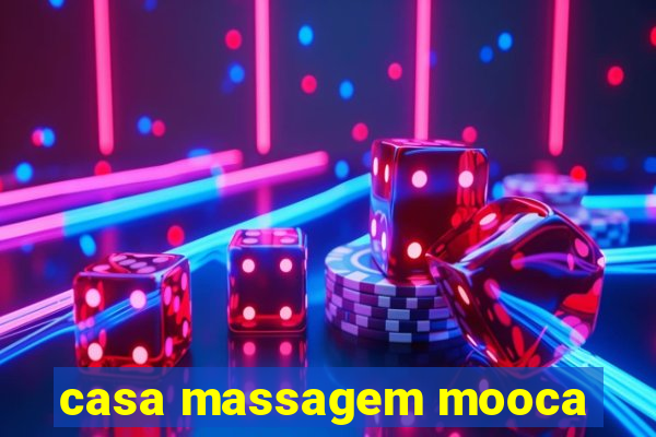 casa massagem mooca