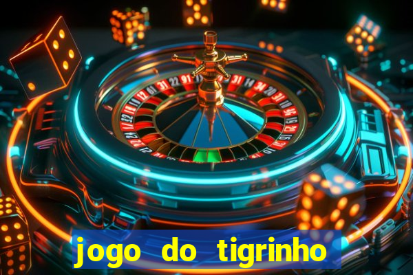 jogo do tigrinho falso para brincar