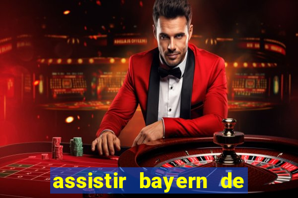 assistir bayern de munique x real madrid futemax