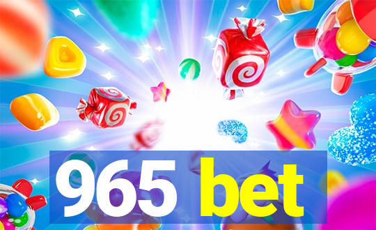 965 bet