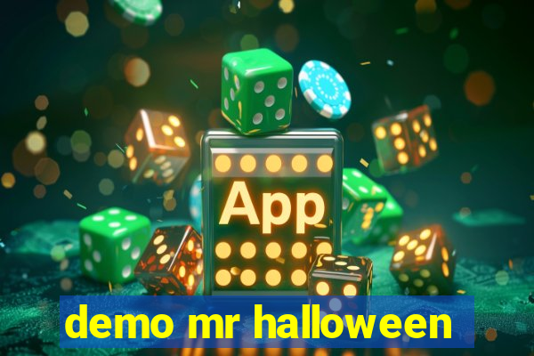 demo mr halloween