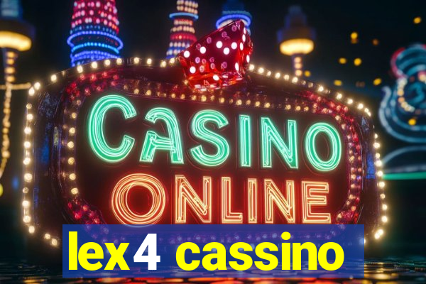 lex4 cassino